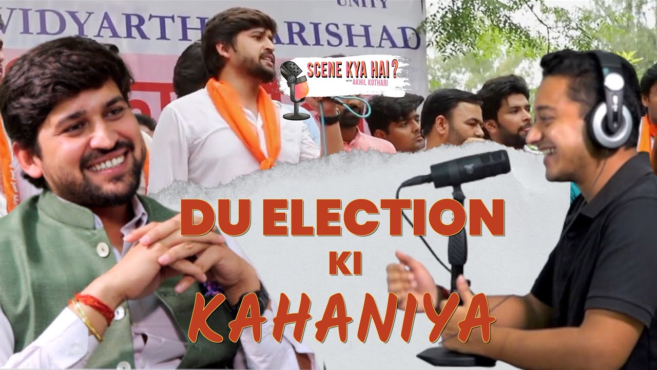 DU ELECTIONS KI KAHANIYA, G20 SUMMIT, BJP AND MORE W/ SHAKTI SINGH - SCENE KYA HAI!