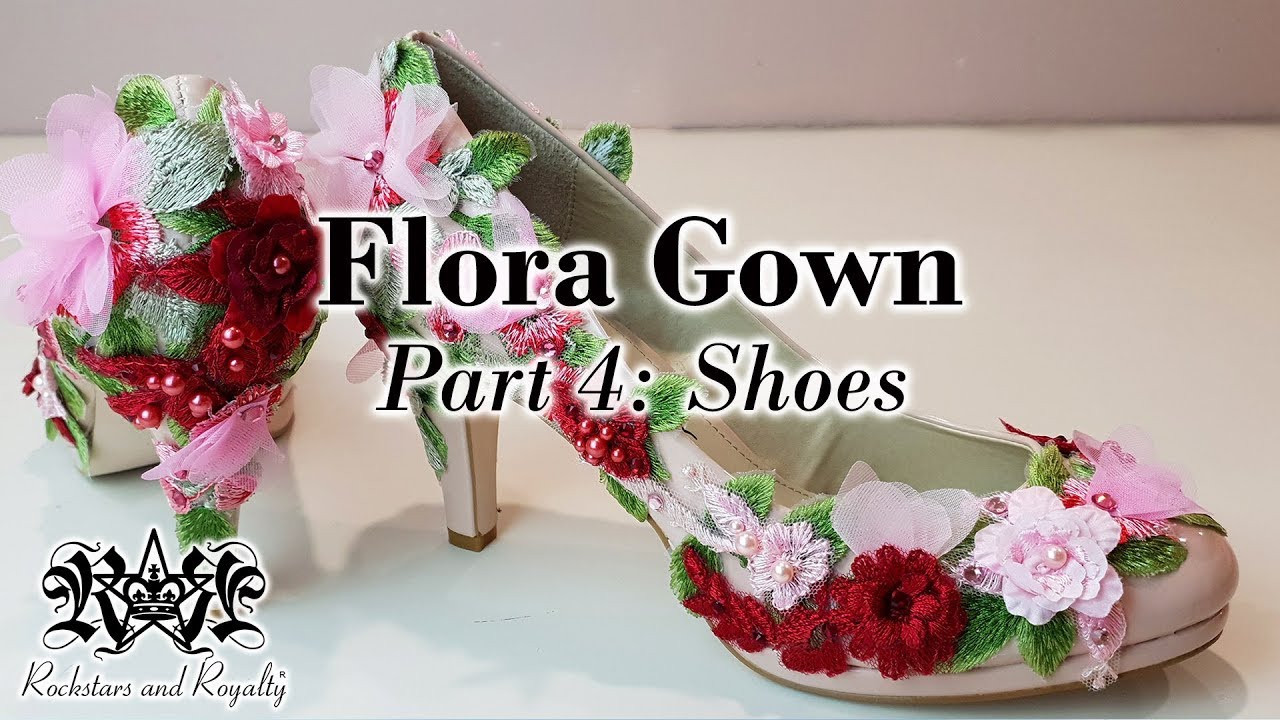 Revamping Shoes With Flowers & Crystals | Flora Gown Part 4
