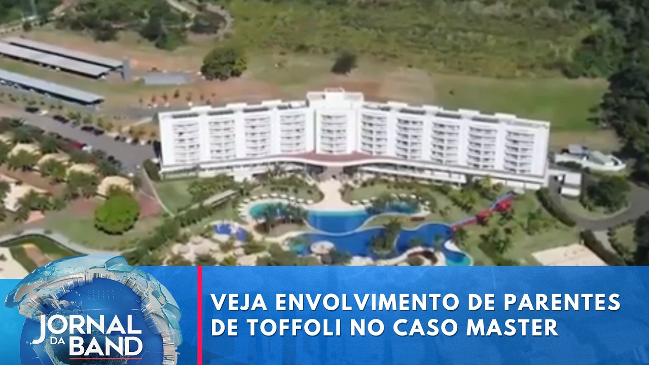 Documentos revelam envolvimento de parentes de Toffoli no caso Master | Jornal da Band