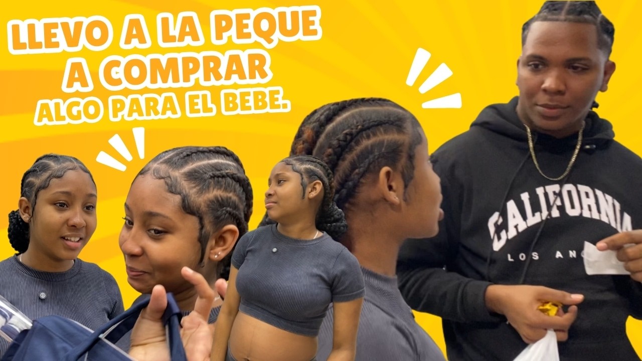Llevo a La Peque a Comprar Algo Para El Bebe.