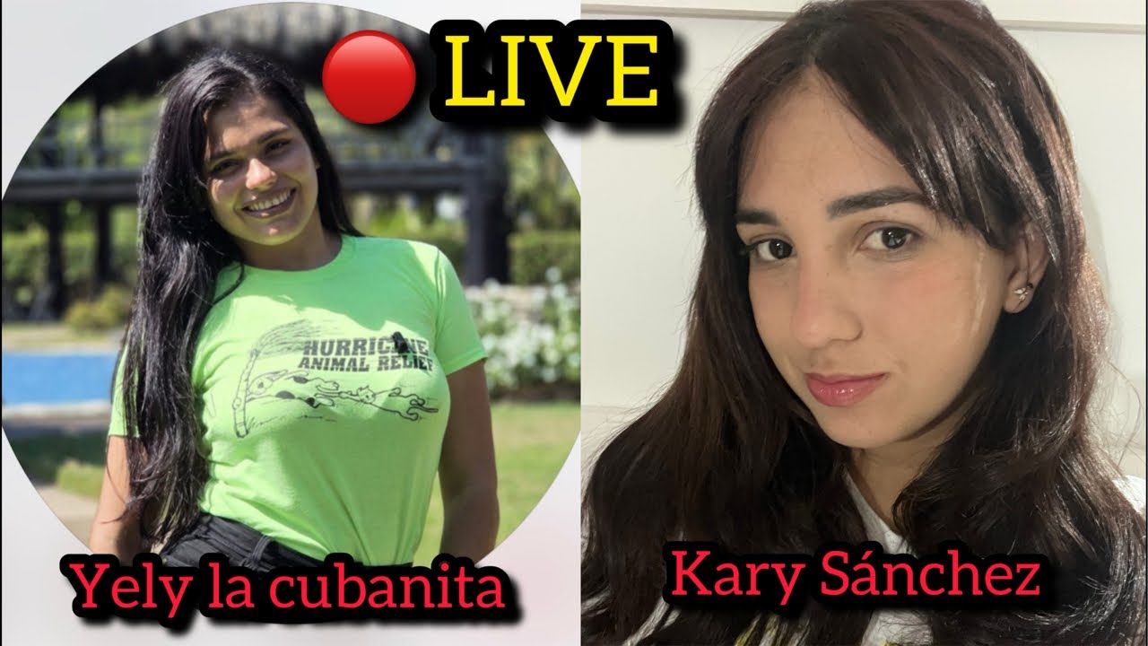 🛑CHISMEANDO con Yely la Cubanita desde El Salvador @yelylacubanita