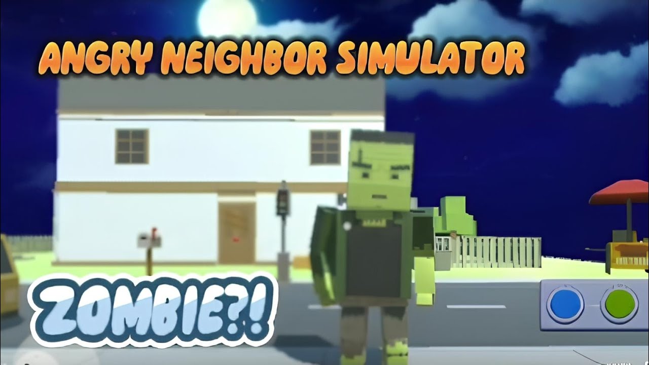 ANGRY NEIGHBOR SIMULATOR - Zombie Bug?!