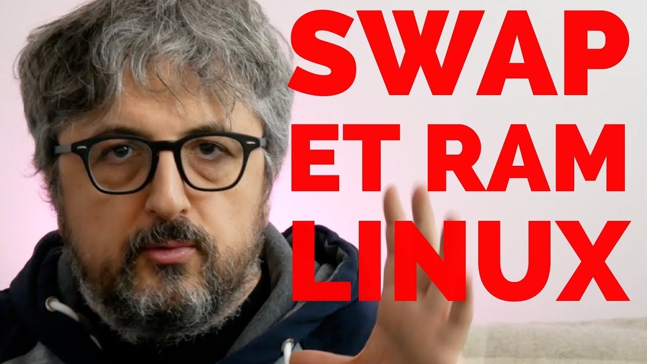 Le swap et la RAM sous Linux -- Ep. #6