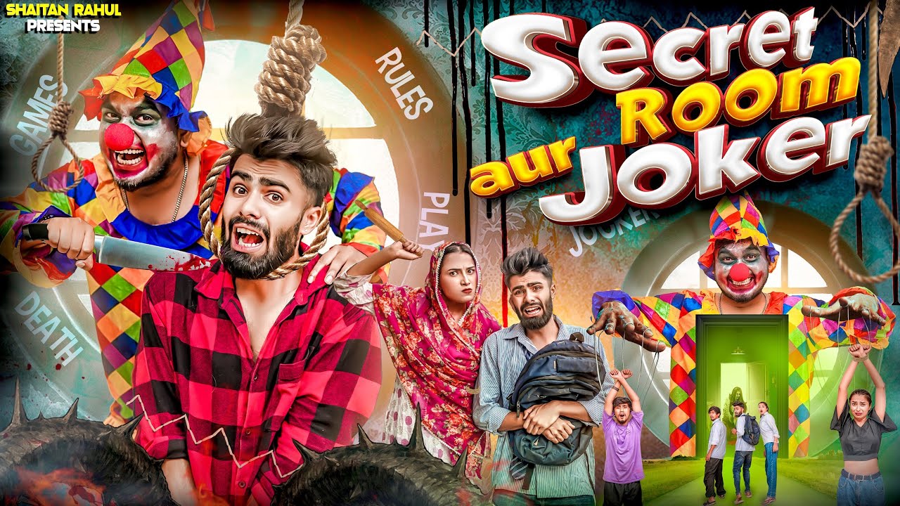Secret Room Aur Joker || Shaitan Rahul