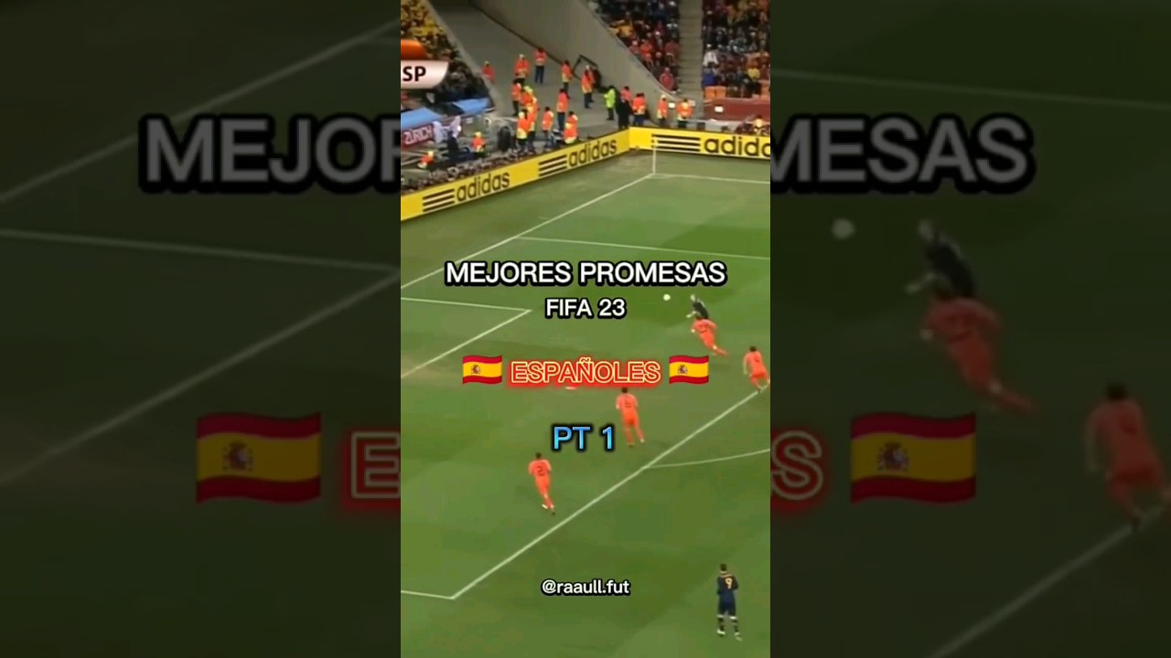 Mejores Promesas Espa&ntilde;olas. Fifa 23. Pt 1 #fifa23 #promesas #modocarrera #espa&ntilde;a