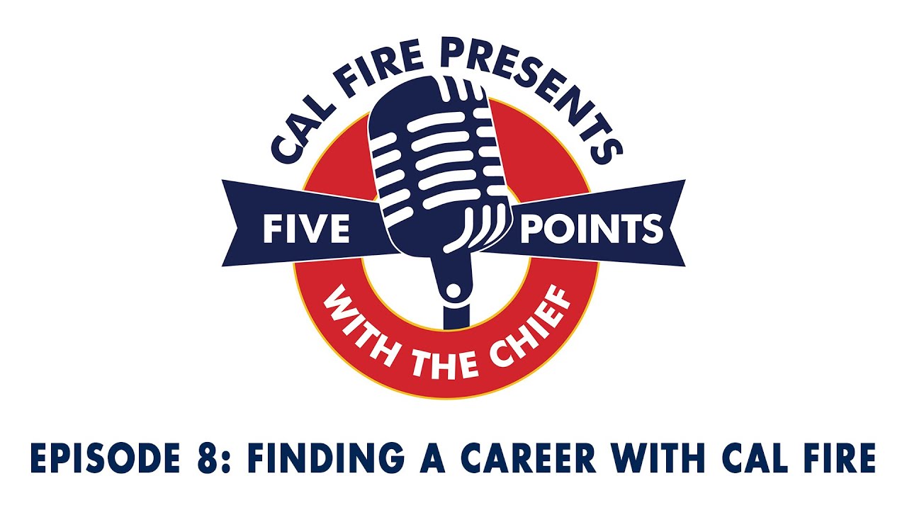 Finding a Career with CAL FIRE