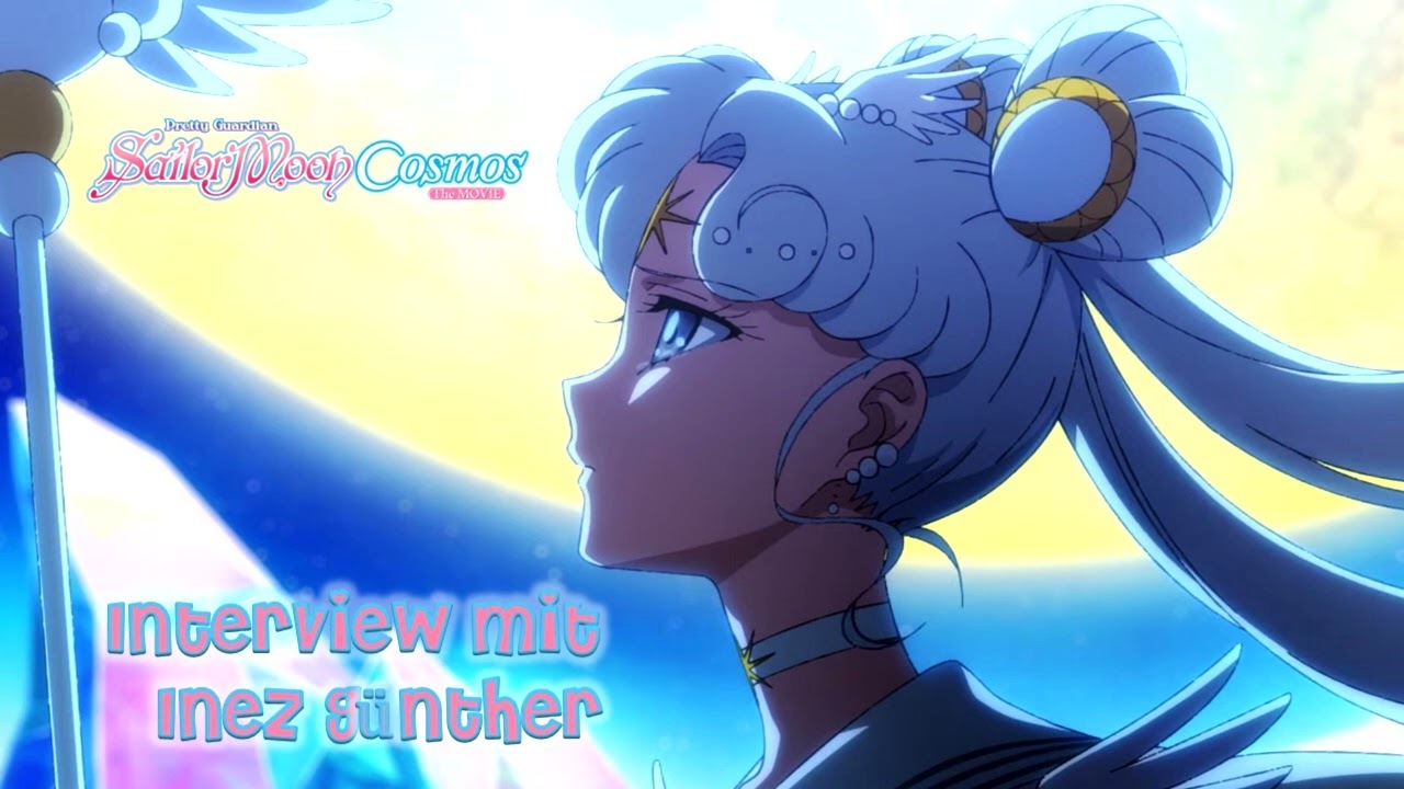 Interview mit Inez Günther zu Sailor Moon Cosmos