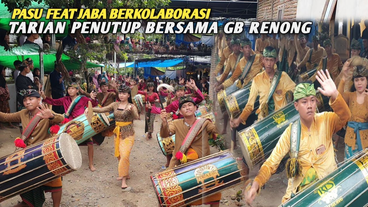 GENDANG BELEQ JABA FEAT PASU BERKOLABORASI TABUH TARIAN PENUTUP BERSAMA GB RENONG DI PENGENGAT PUJUT