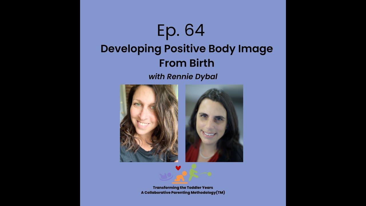 Raising Body-Positive Kids with Rennie Dyball