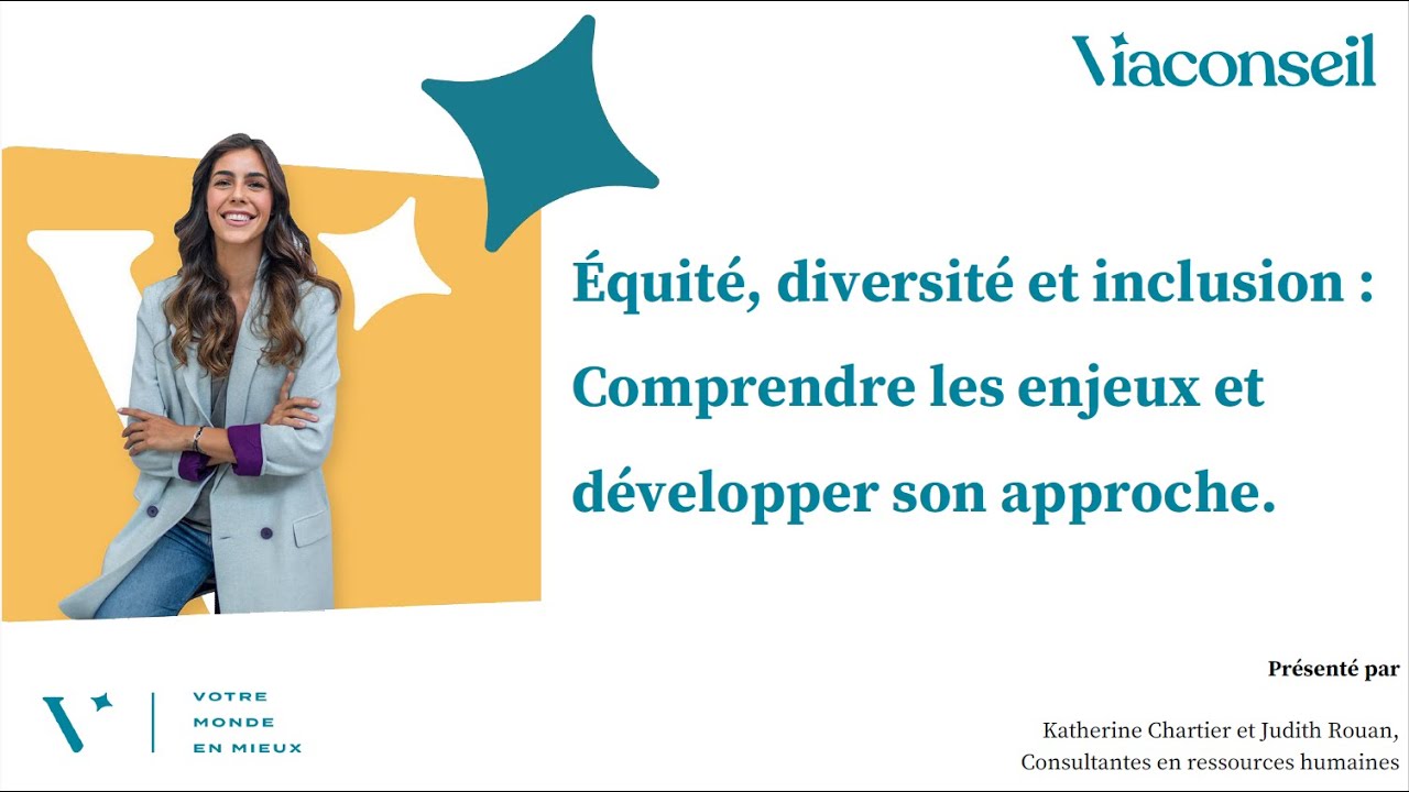 Webinaire - Diversité et inclusion : Comprendre les enjeux et développer son approche