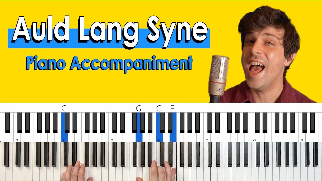 Как играть «Auld Lang Syne» [Урок игры на фортепиано + Таблица аккордов]