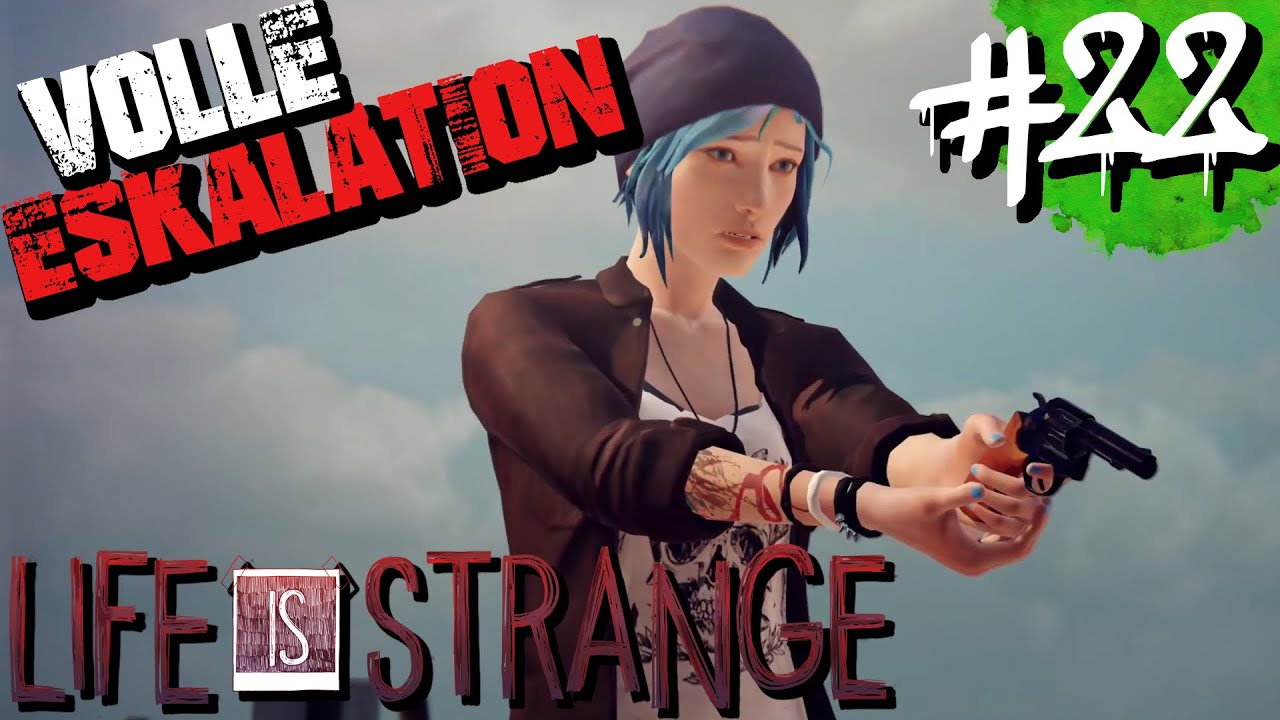 Volle Eskalation mit Frank! #22 Life Is Strange