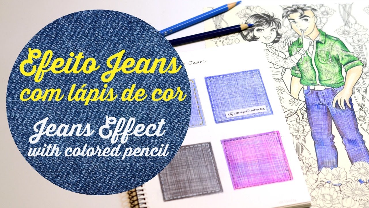 Efeito Jeans  com lápis de cor - Jeans Effect with colored pencil