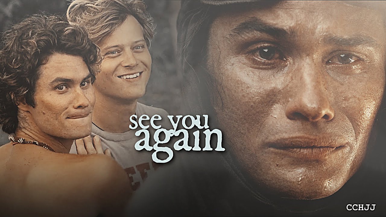 See You Again  • JJ & John B [ OBX + S4]