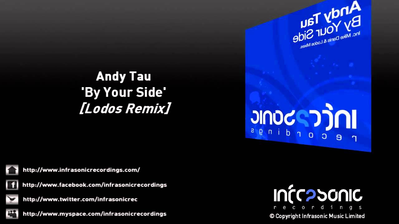 Andy Tau - By Your Side (Lodos Remix)