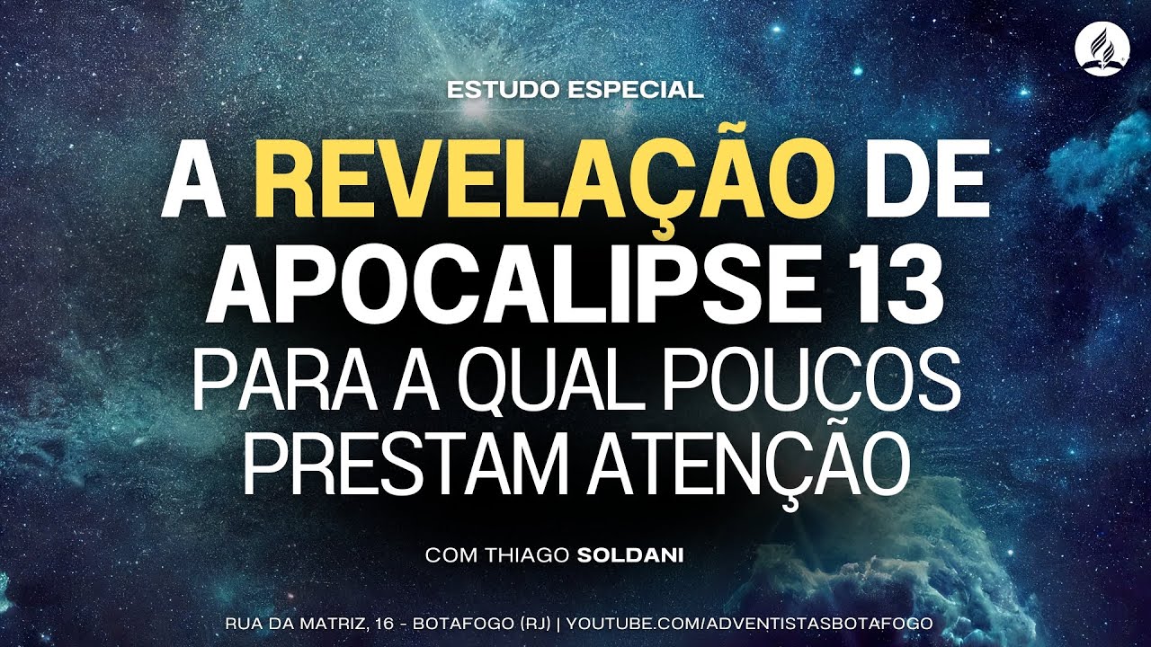 ENTENDA A PROFECIA DE APOCALIPSE 13