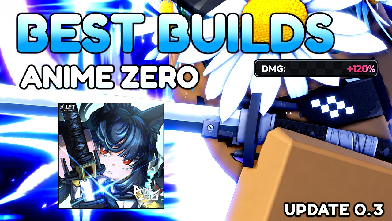 The Best Builds In Anime Zero (RELEASE UPDATE!)