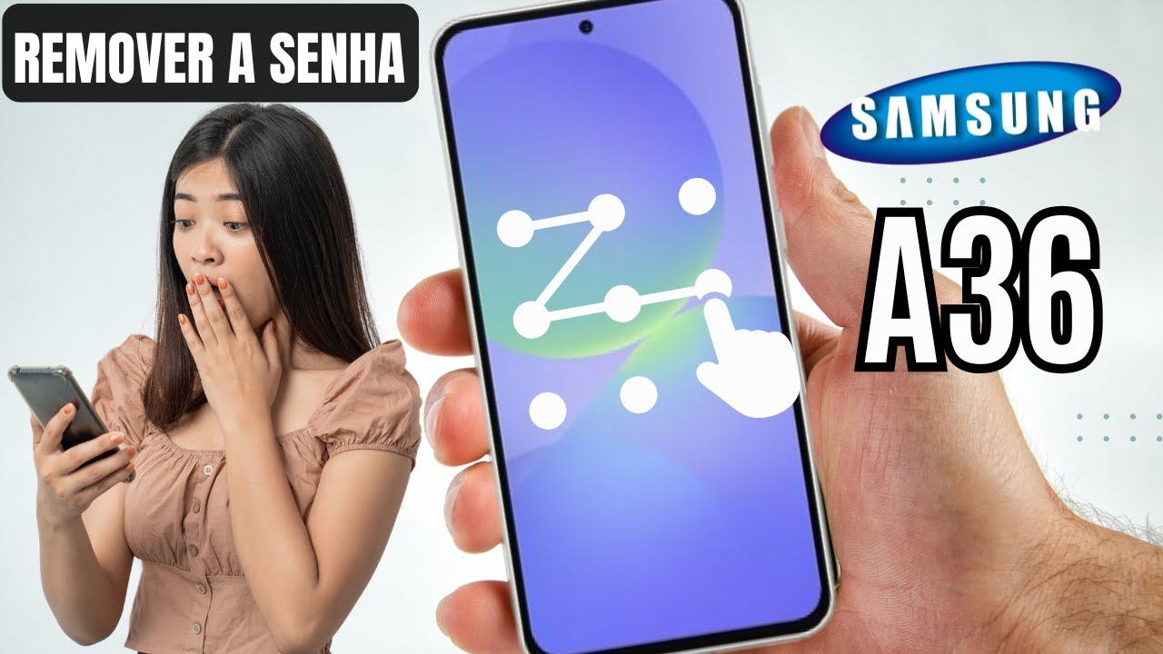 REMOVER SENHA DO USUÁRIO SAMSUNG A36  #smartphone