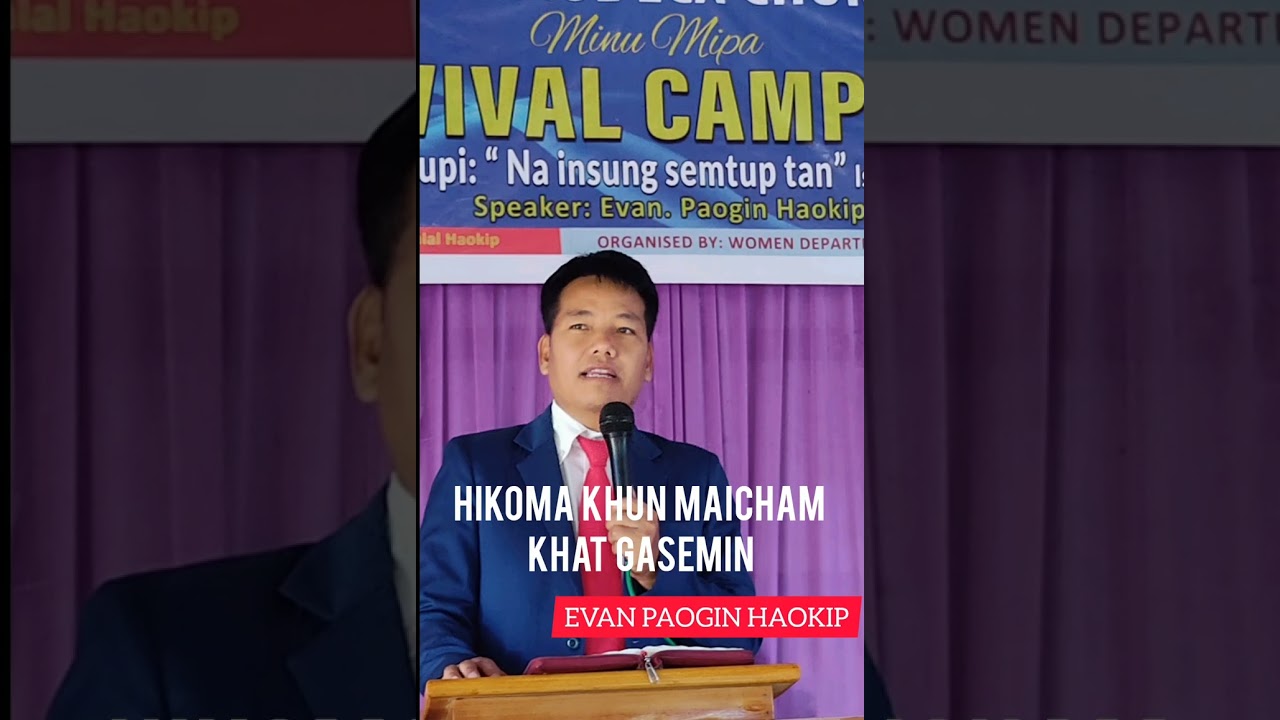HIKOMA KHUN MAICHAM KHAT GASEMIN || EVAN PAOGIN HAOKIP || Songzakhopi ECA