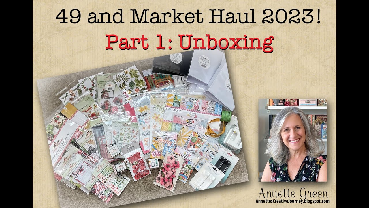 49 and Market 2023 Haul!  Part 1 - Unboxing