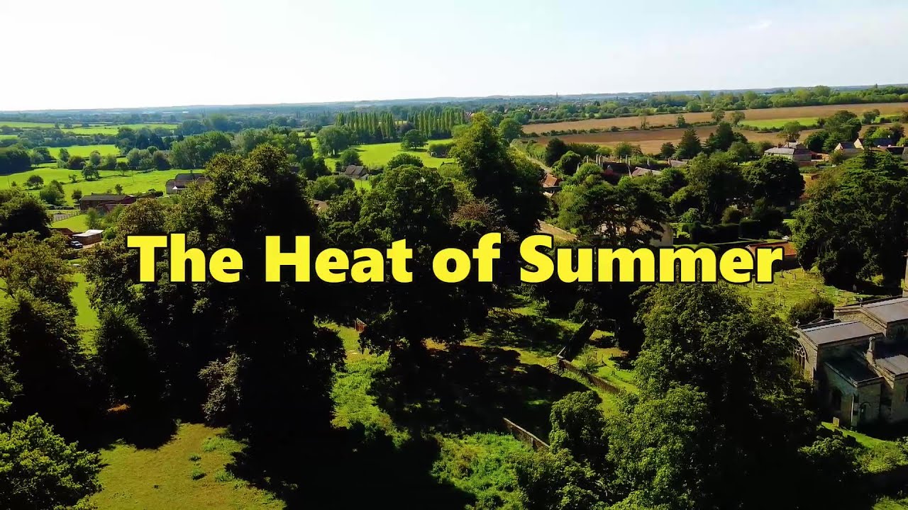 The Heat of Summer at Boughton Park