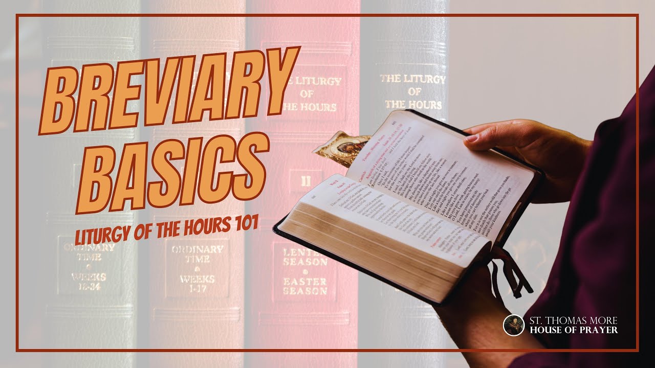 Breviary Basics | Praying with the Proper of Seasons