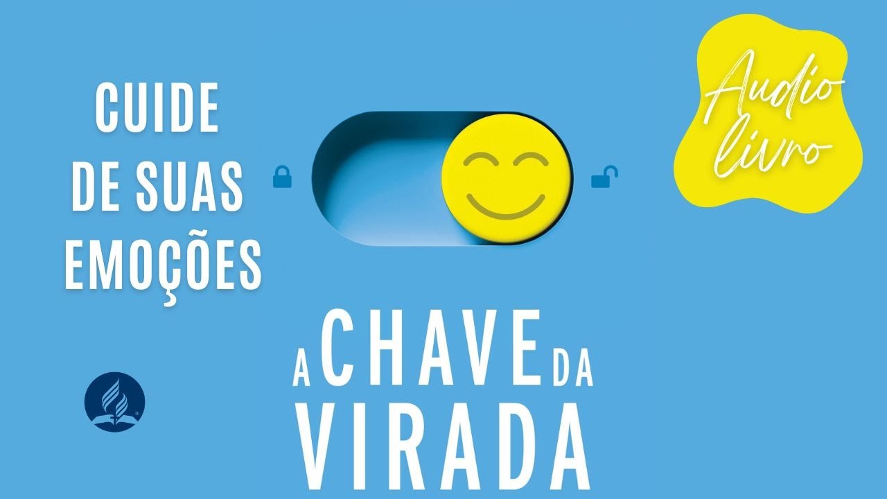 A Chave da Virada - A Chave da Tranquilidade (Capítulo 3)