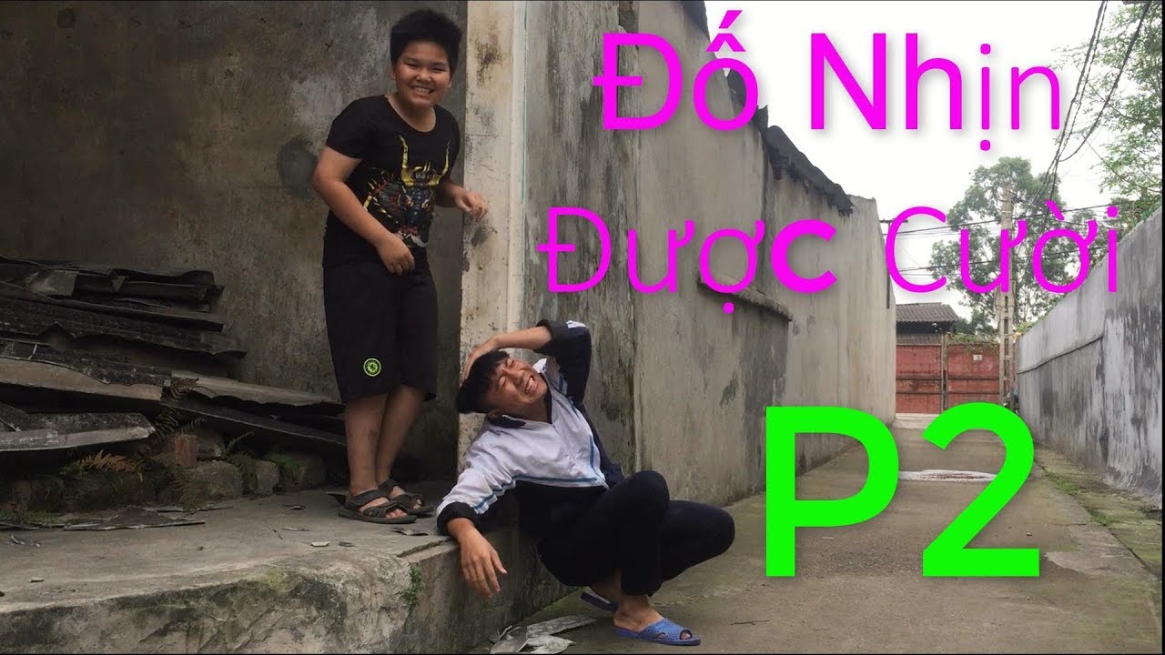 HGN | Coi Đi Coi Lại 1000 Lần M&agrave; Vẫn Kh&ocirc;ng Thể Nhịn Được Cười - Part 2 | Funny videos