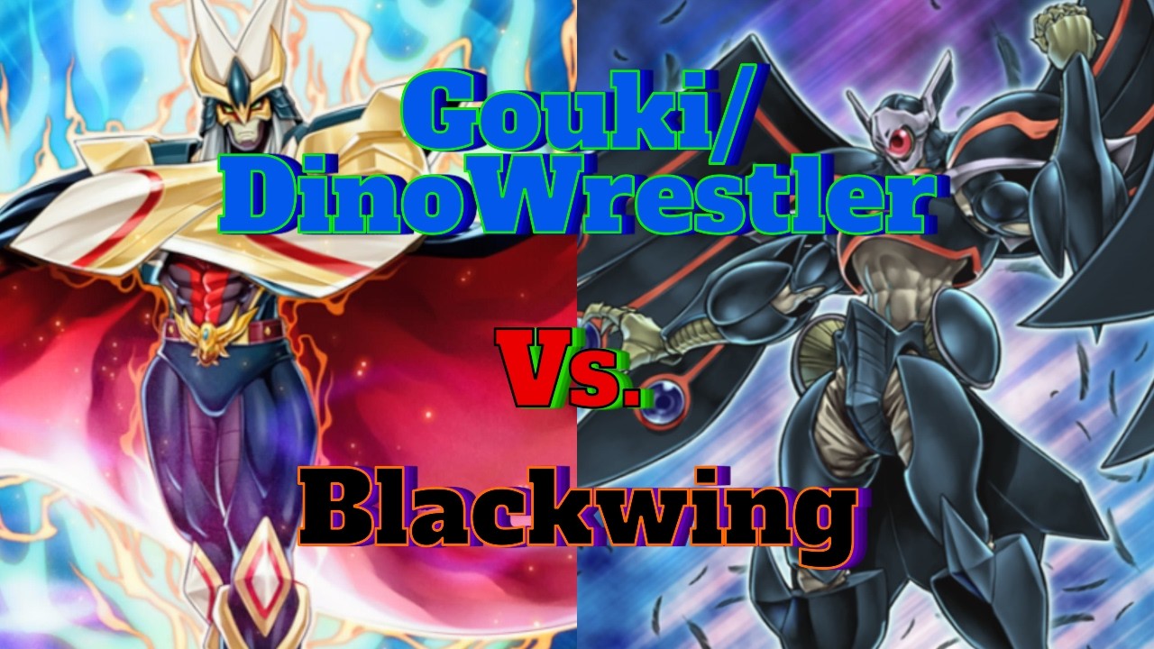 Yu-Gi-Oh! Master Duel- Gouki/Dinowrestler Vs Blackwing