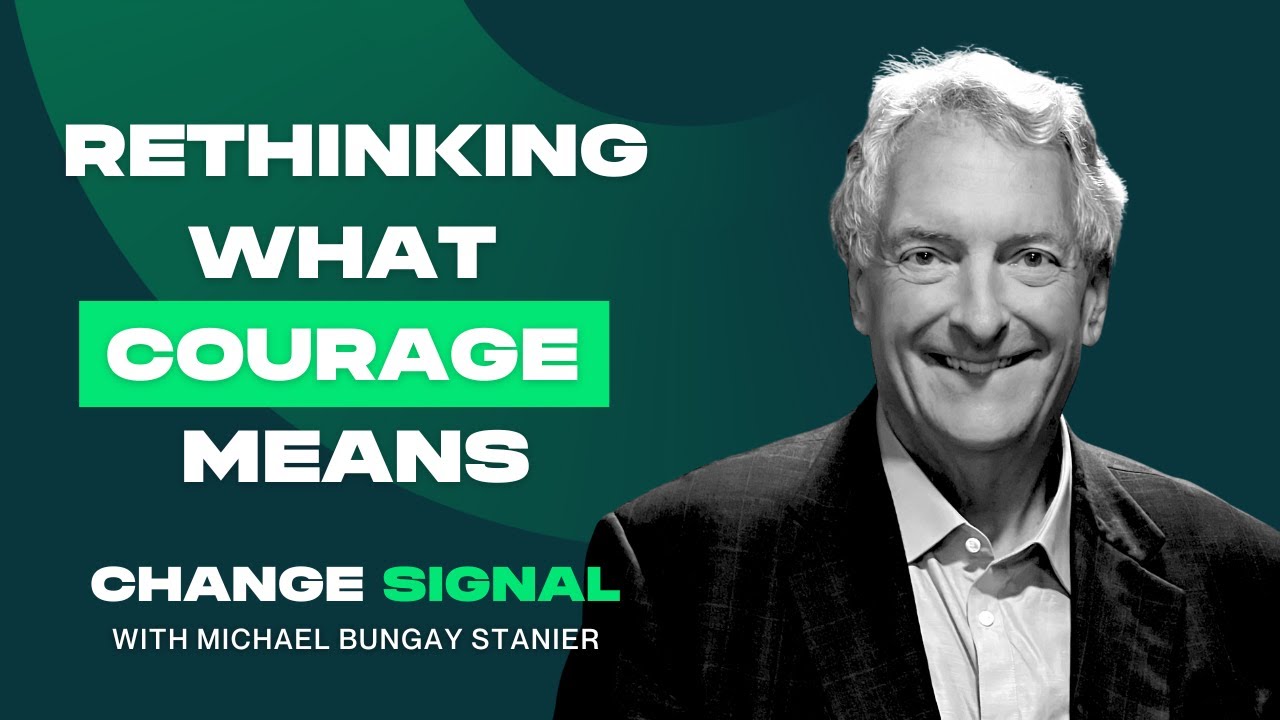 A Fresh Take on Courage for Change: Dave Ulrich