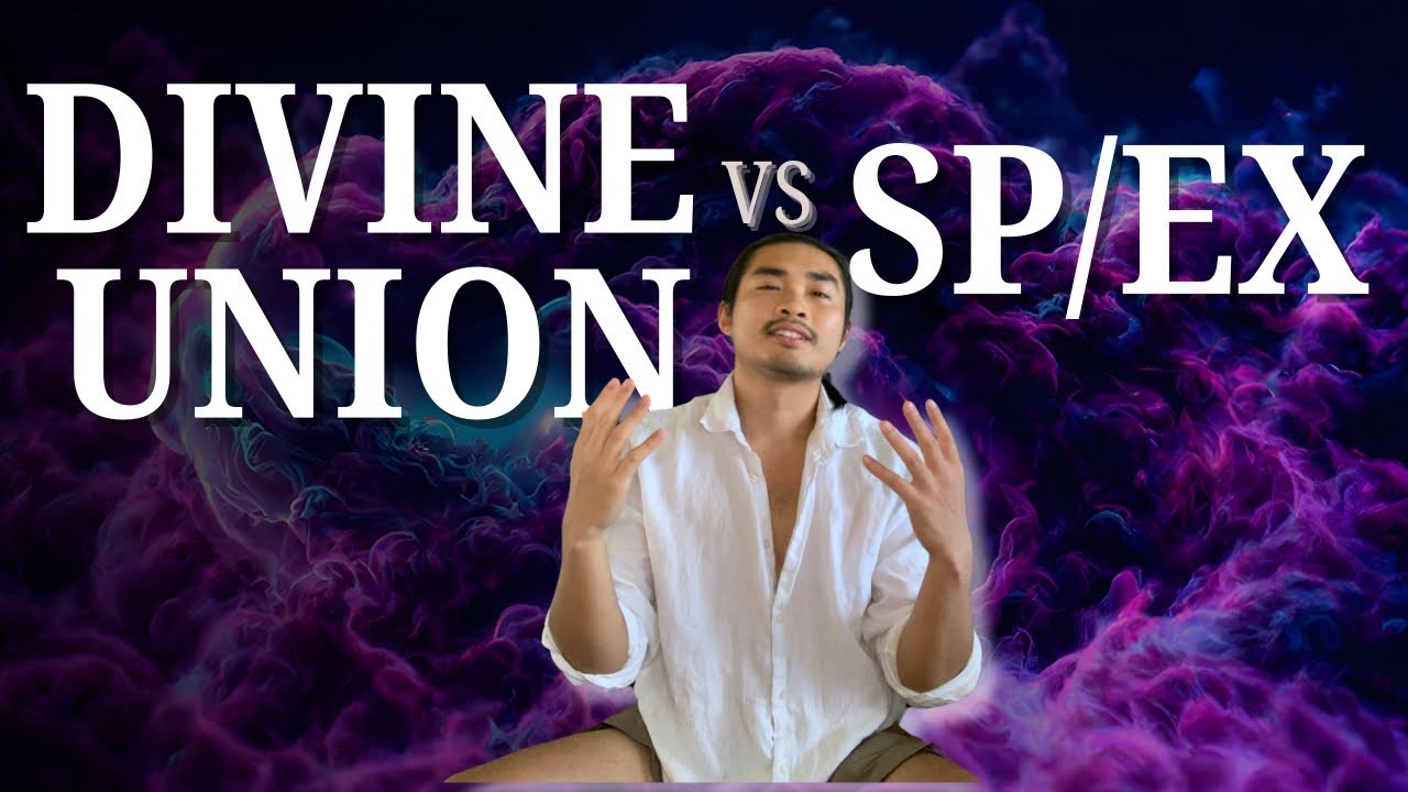 Divine Union vs Manifesting Your Specific Person (SP)