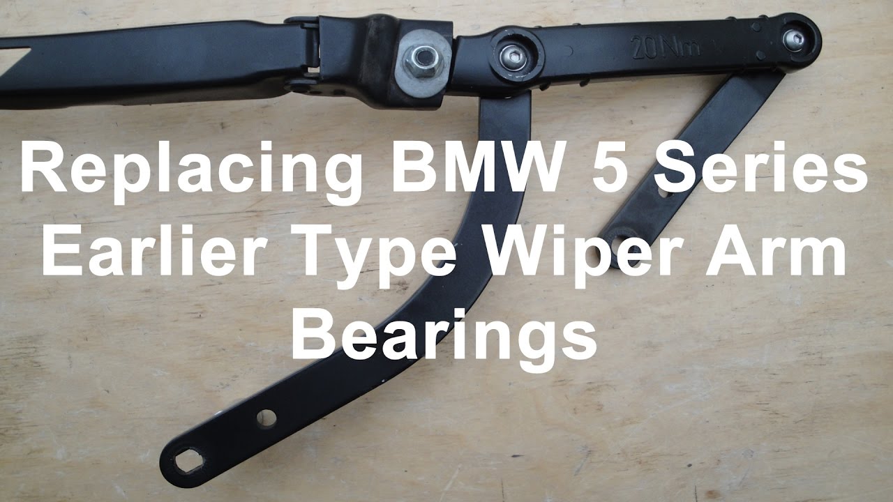 Replacing BMW 5 Series Earlier Type Wiper Arm Bearings