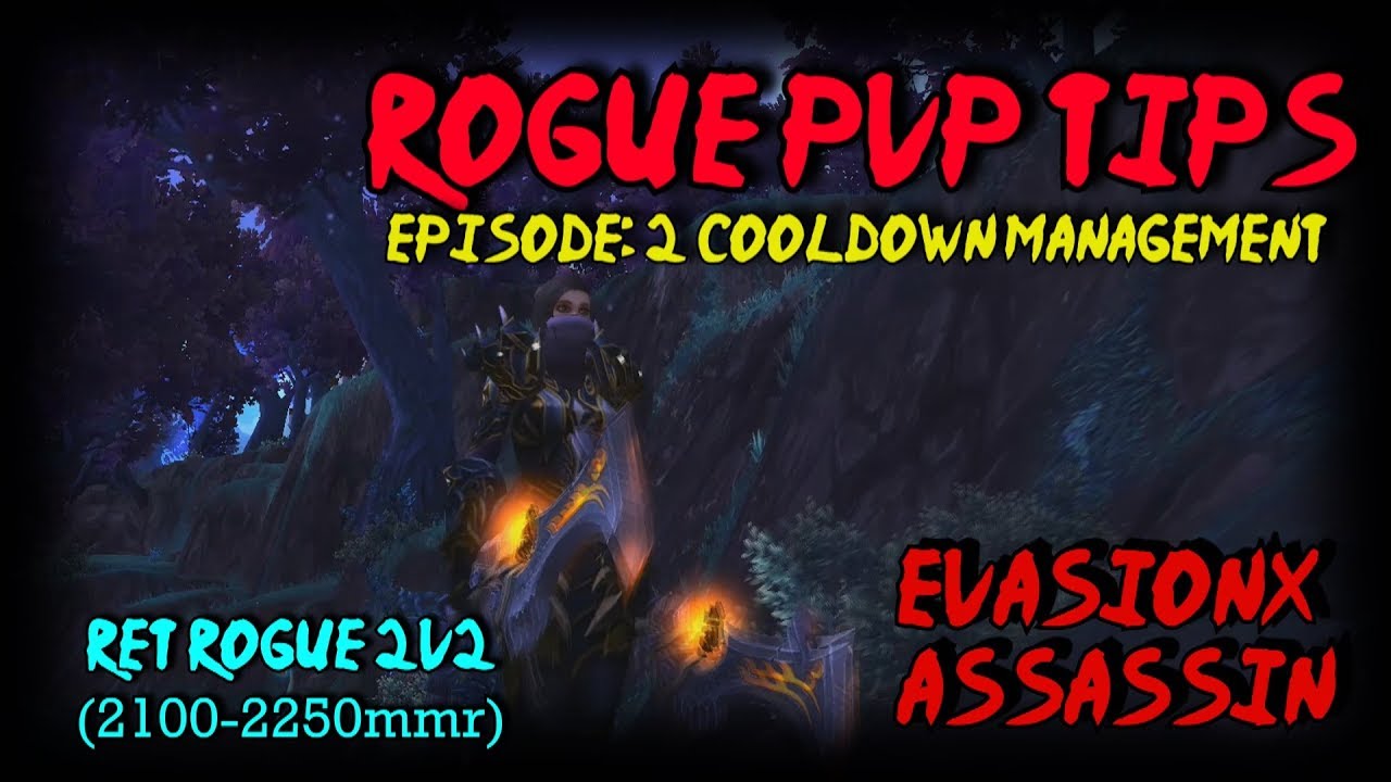 BFA Rogue PvP Tips - Cooldown Management (Ep.2)