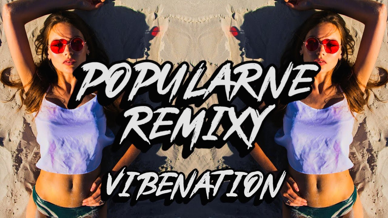 ❌💚 POPULARNE REMIXY 2025 💚❌ NAJNOWSZE POPULARNE HITY W REMIXACH 😎 MUZA DO AUTA 😎