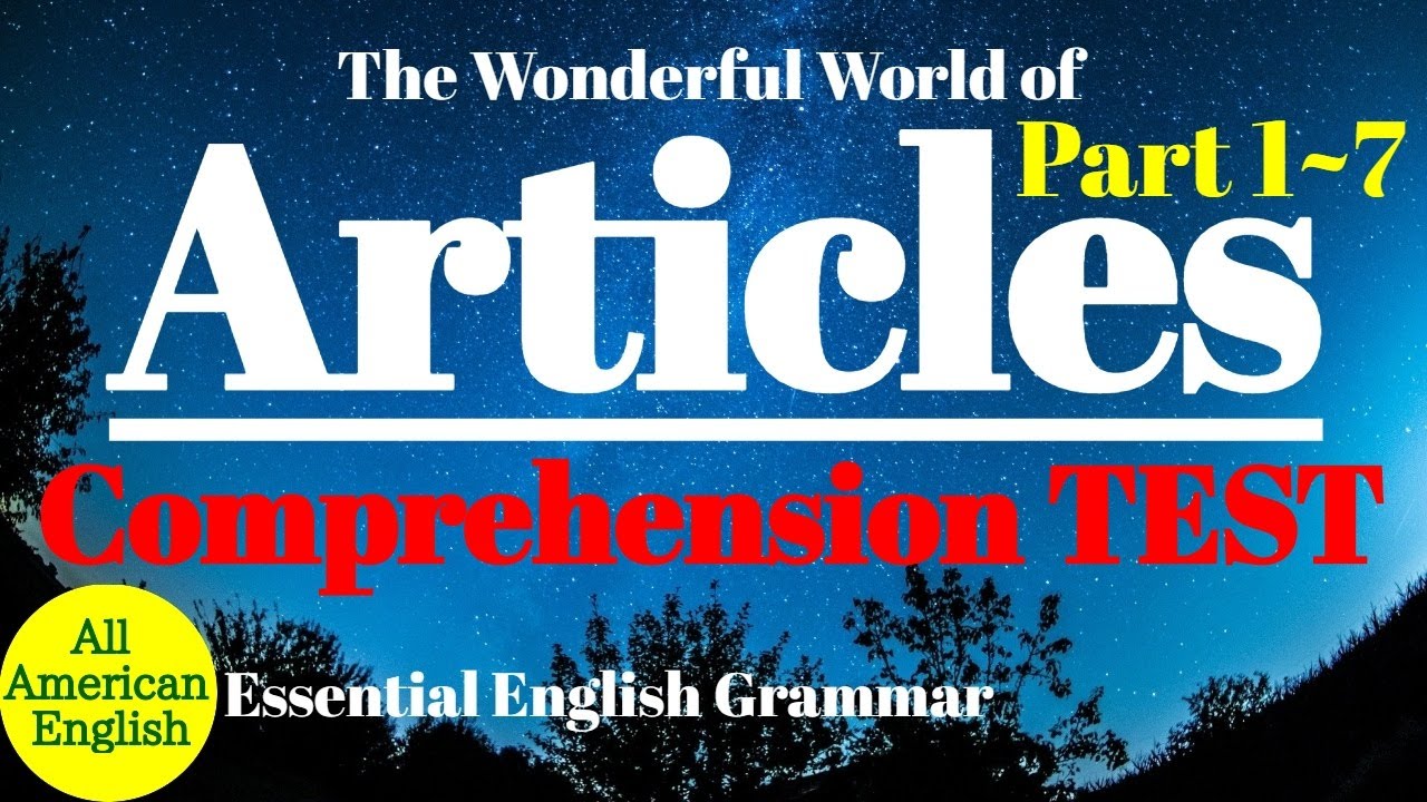 TEST of Articles: A, AN, THE & THE ZERO ARTICLE | Essential English Grammar | All American English