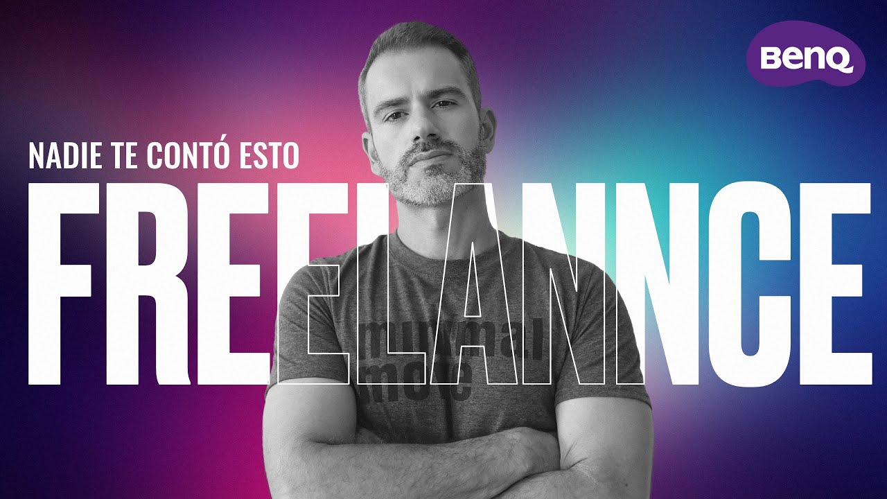 Cómo ser Freelance y dominar tu negocio en 2023 / Powered by BenQ