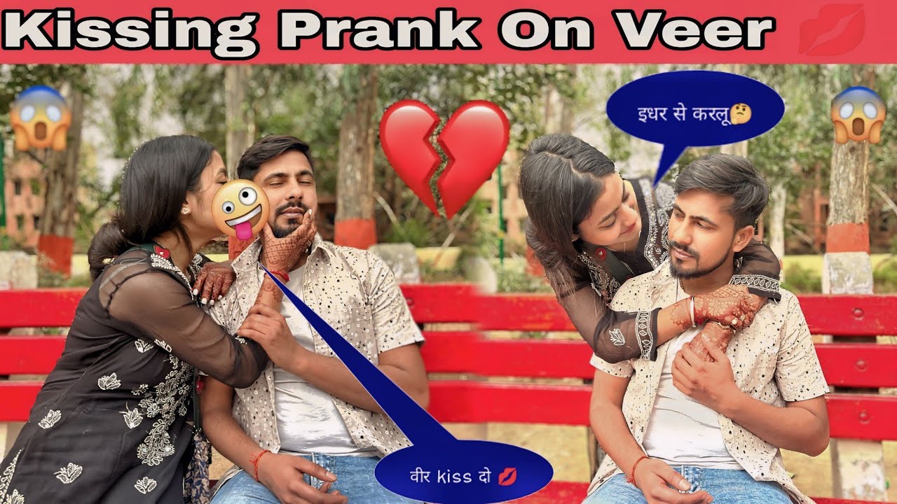 Kissing Prank On Veer💋😱।  कोमल की आई सच्चाई सामने |Me Komal