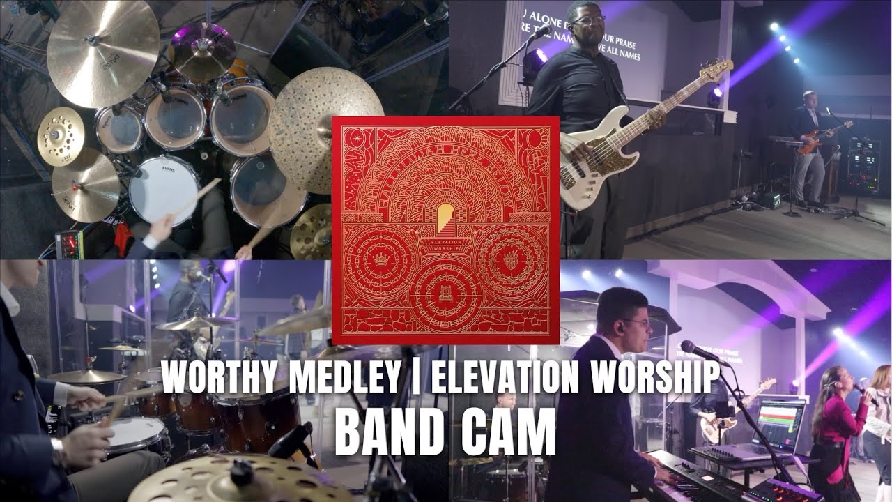Worthy Medley | Band Cam | @JulianTabares