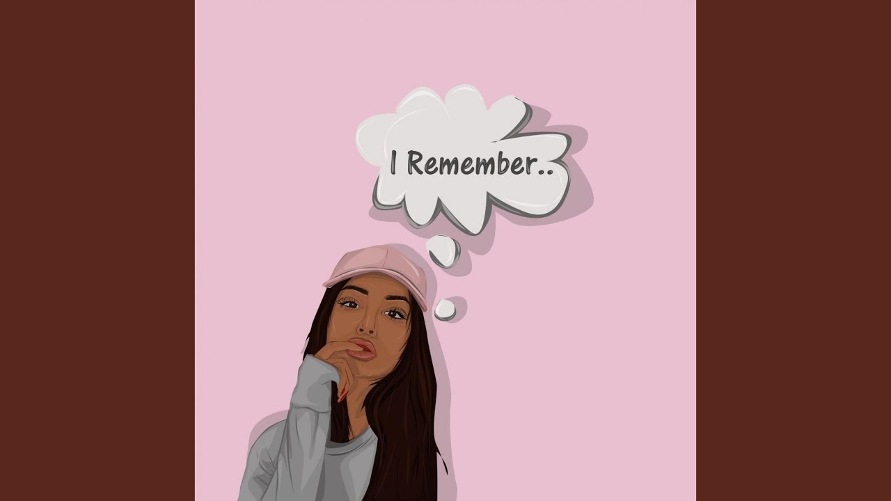 I Remember