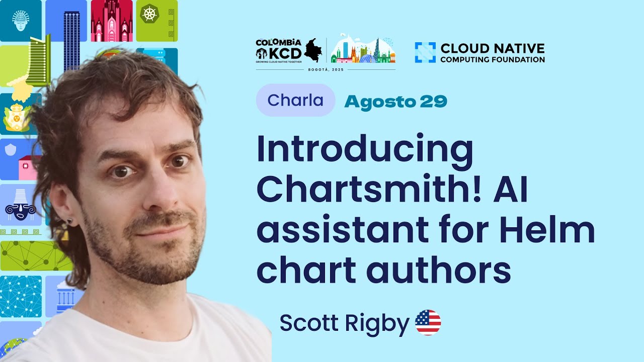Ago 29: Talk: Introducing Chartsmith! AI assistant for Helm chart authors