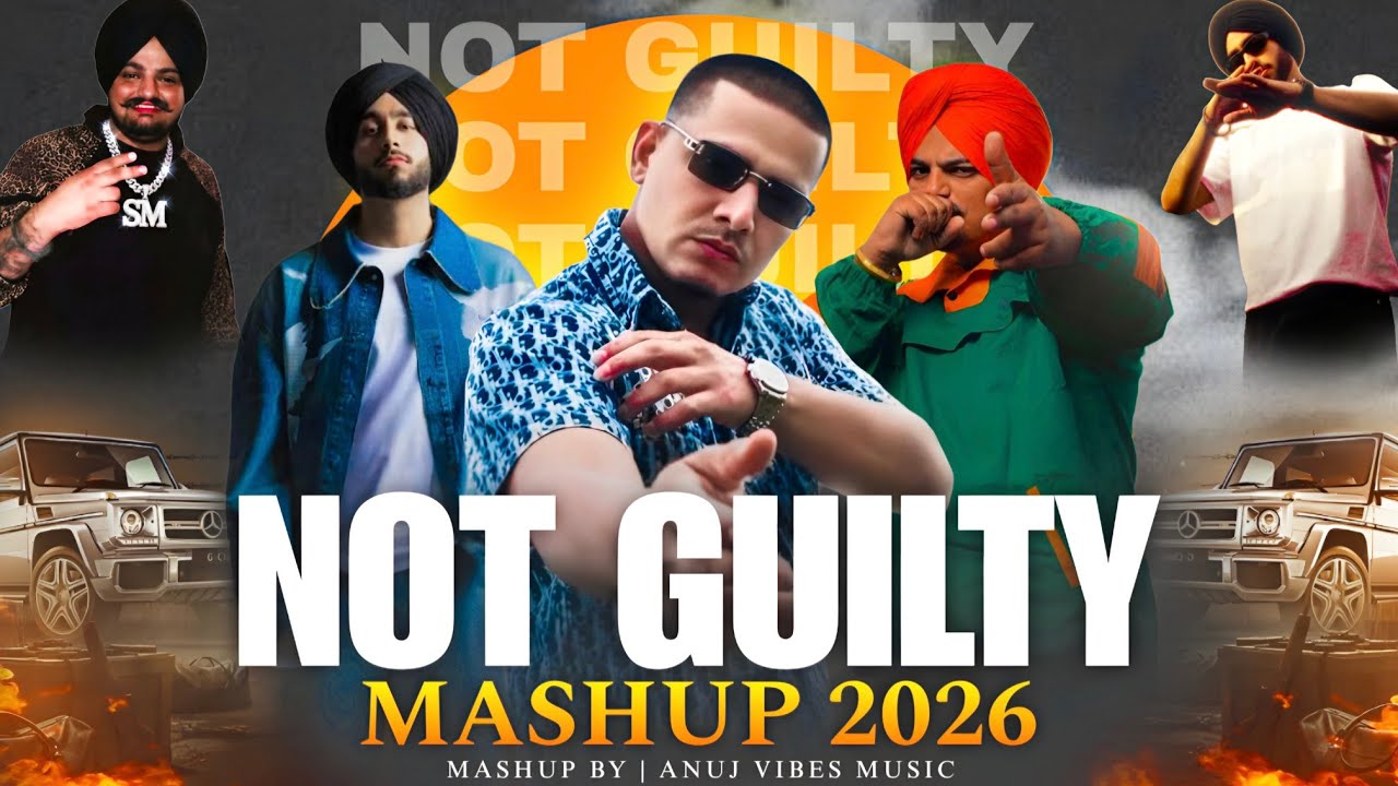 Not Guilty Mega Mashup 2026 | Dhanda Nyoliwala X Shubh X Sidhu Moose Wala (Punjabi X Haryanvi)
