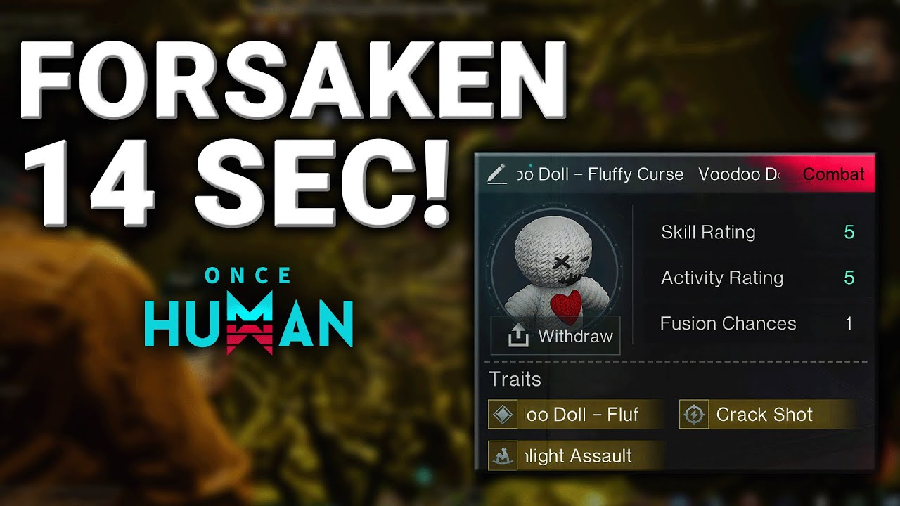14 Sec Forsaken Giant Build – Voodoo Doll Combo | Once Human