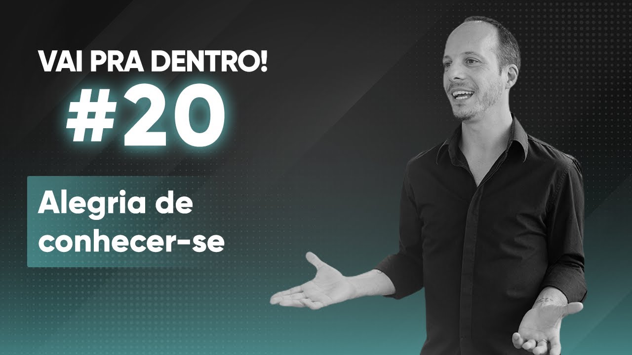 20 Alegria de conhecer-se