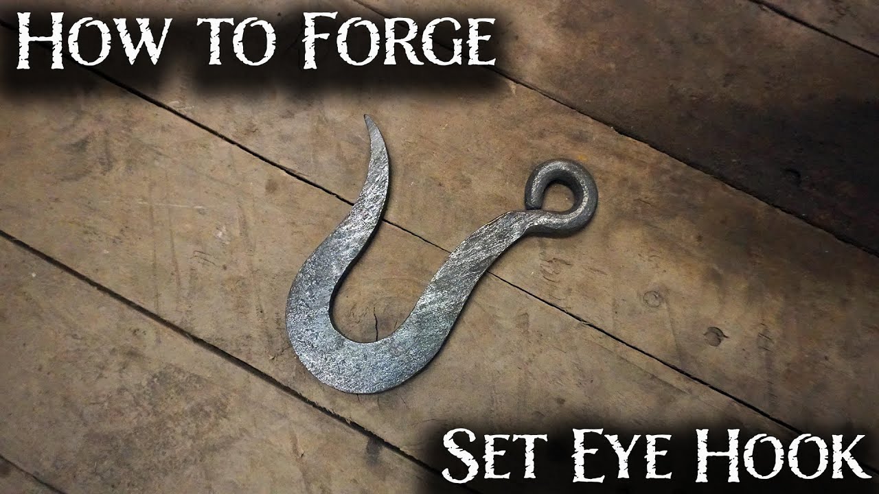 How to Forge a Set Eye Hook - Blacksmiths Essential Skills -