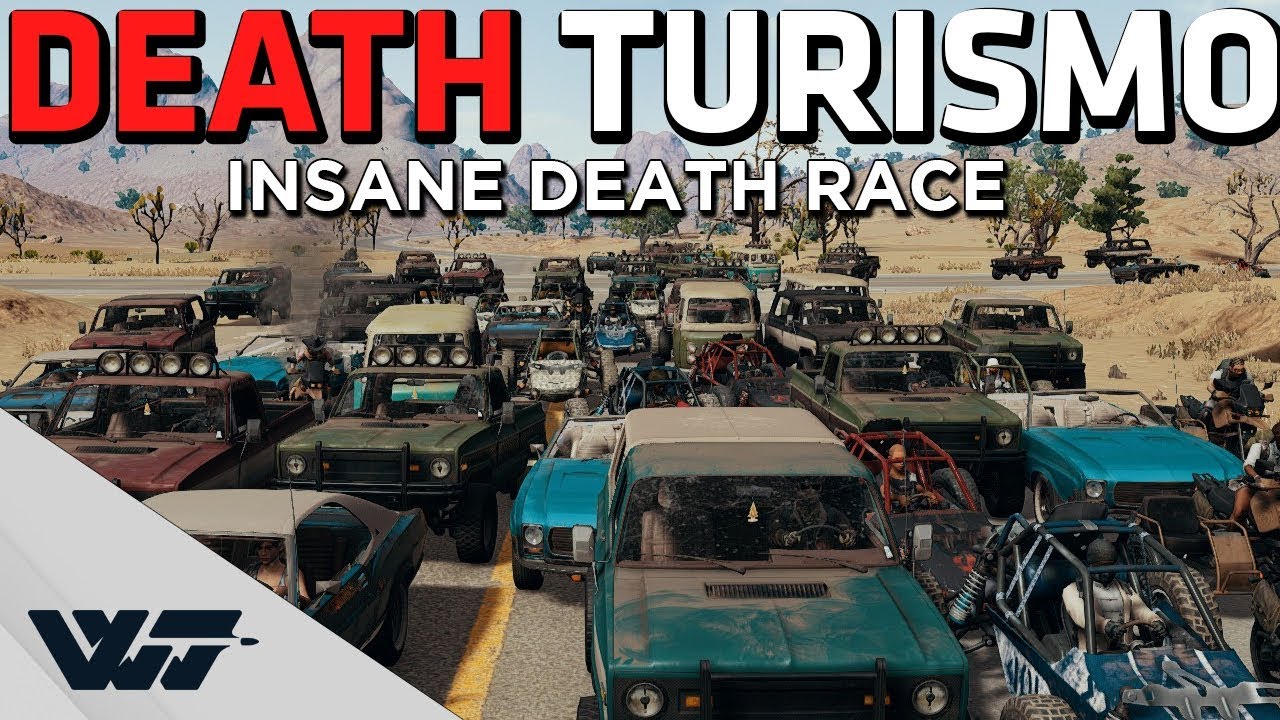 DEATH TURISMO - A PUBG DEATH RACE like you've never seen before!