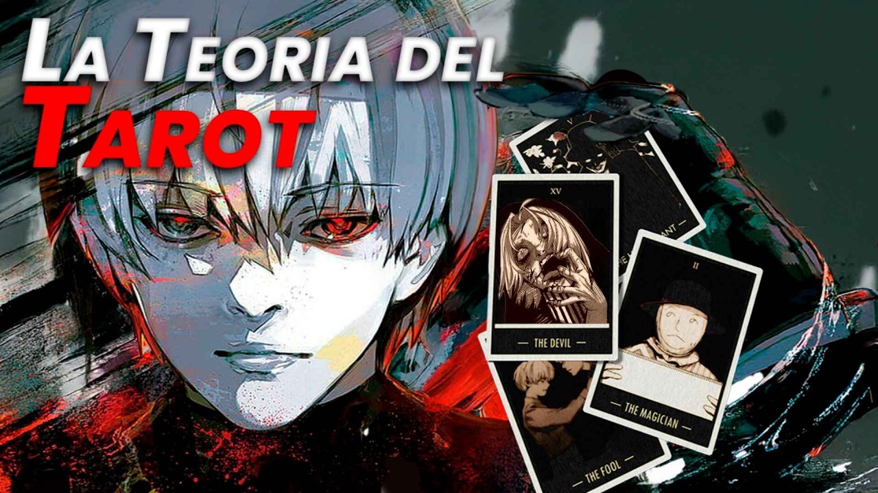 La TEORÍA del TAROT en TOKYO GHOUL
