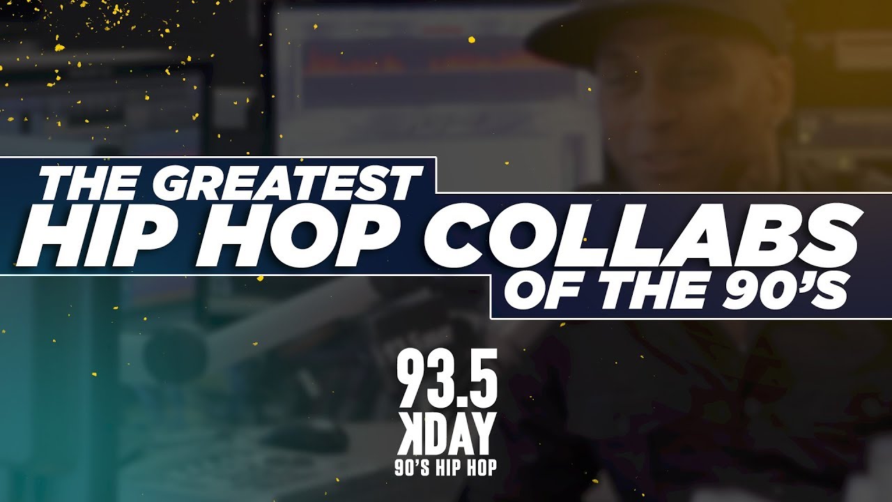 The Greatest Hip Hop Collabs Of The 90's - #935KDAY
