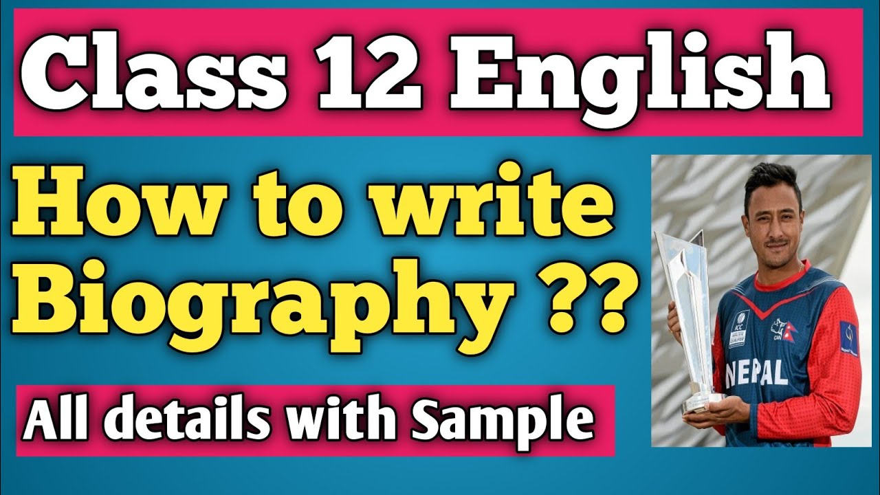 Class 12 English How to write Biography Writing ?? || writing section || Task 3