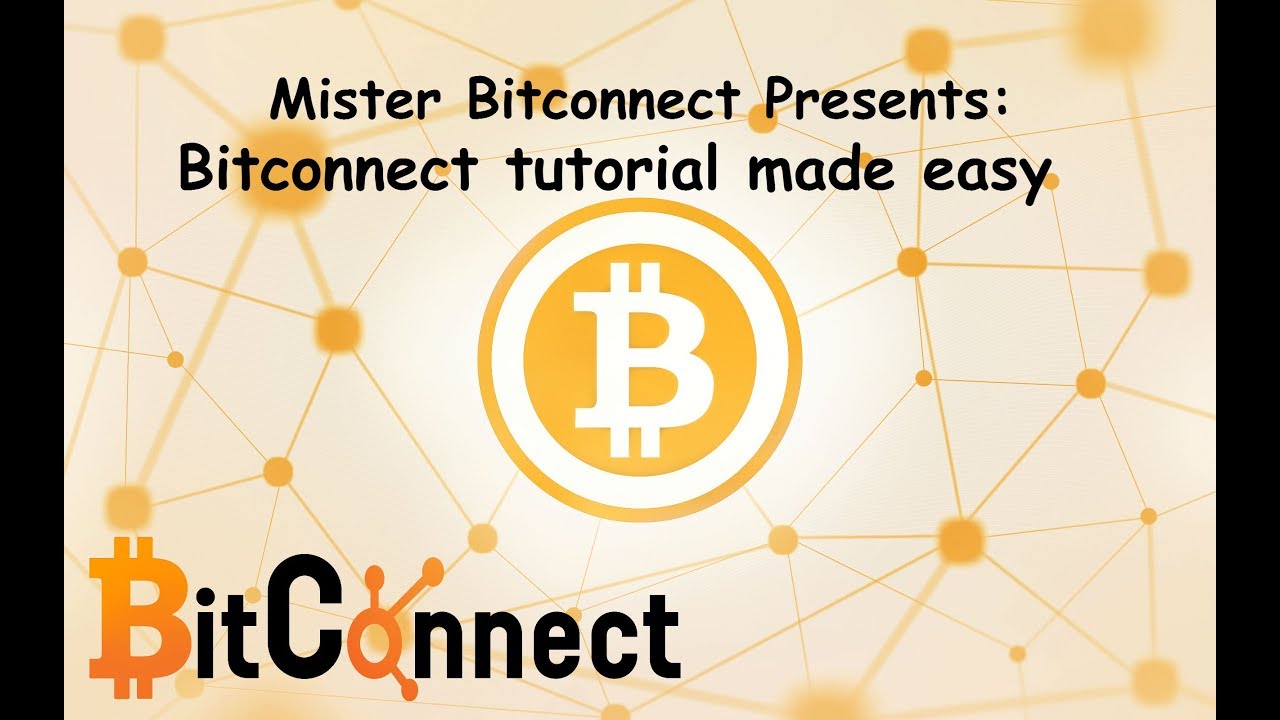 BitConnect Tutorial Made Easy