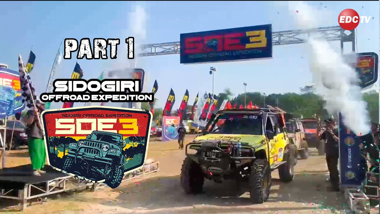 PART 1 SIDOGIRI OFFROAD EXPEDITION 3 | EDC TV